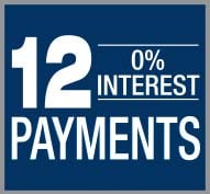 12 Payments - 0% Interest