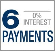 6 Payments - 0% Interest