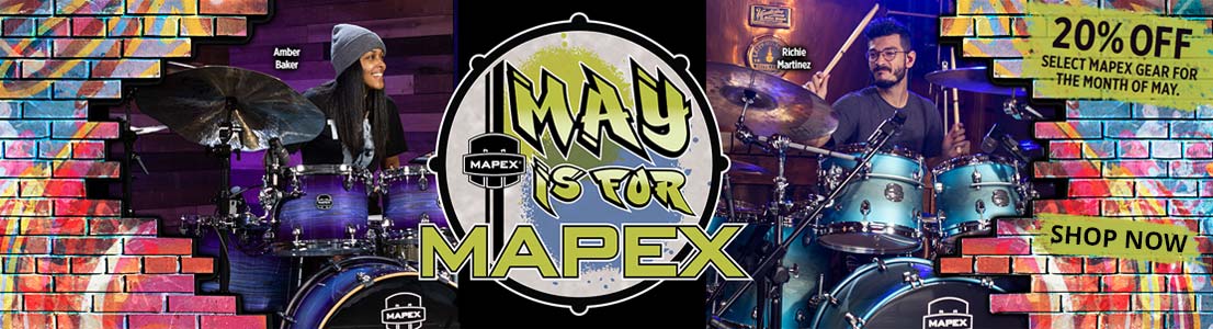 May is for Mapex - 20% off select Mapex gear for the month of May