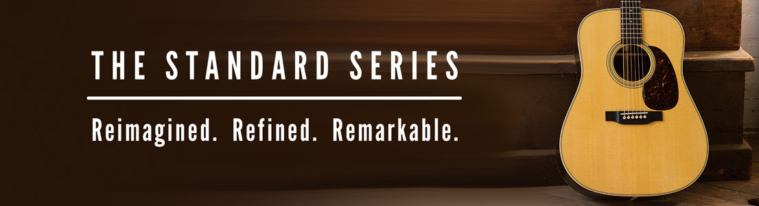 The Standard Series - Reimagined. Refined. Remarkable.